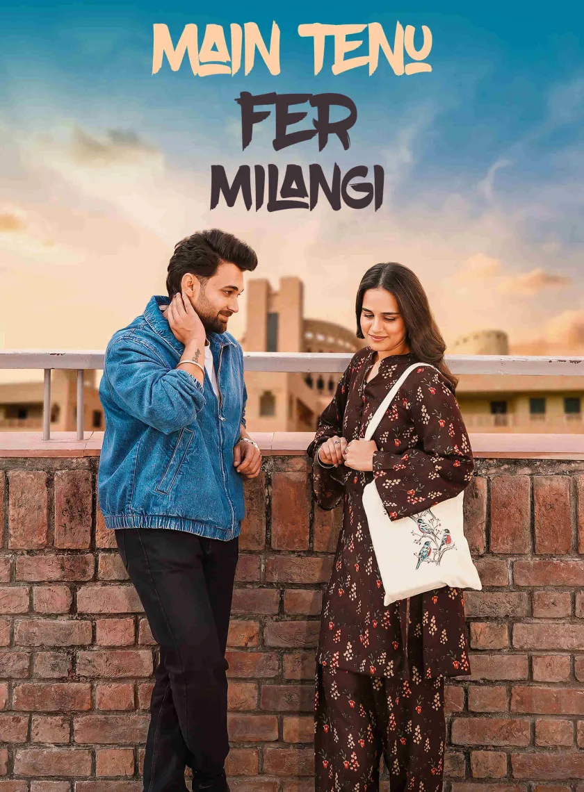Main Tenu Fer Milangi (2025) Punjabi Movie HD ESub